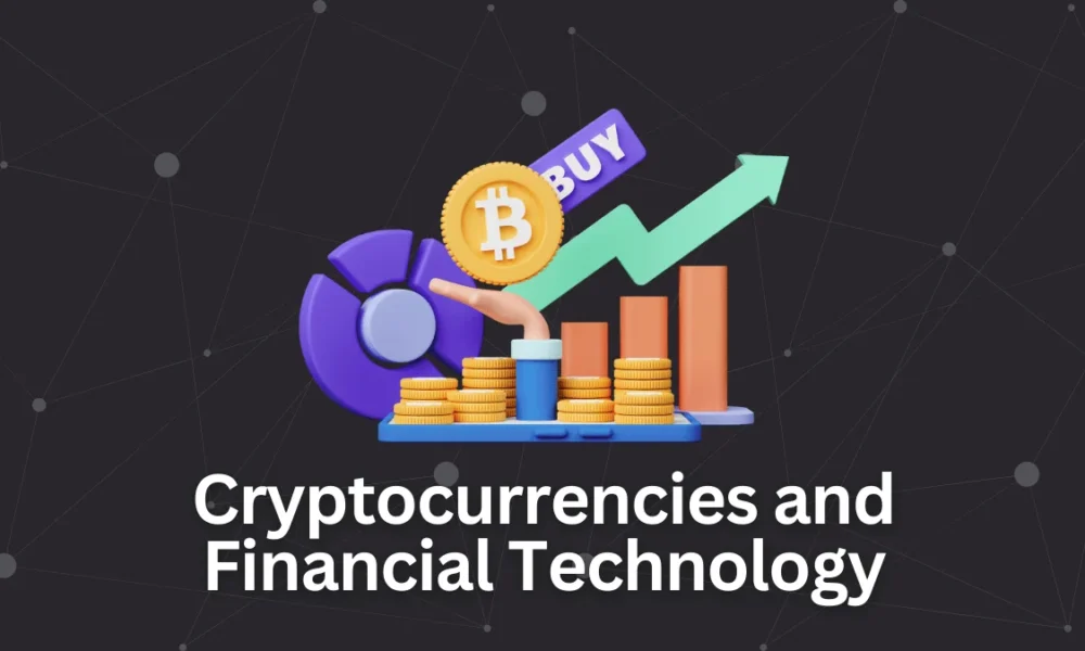 cryptocurrencies-and-financial-technology